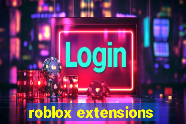 roblox extensions